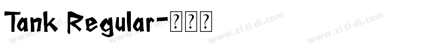 Tank Regular字体转换